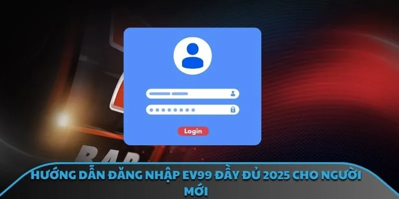 Đăng Nhập EV99