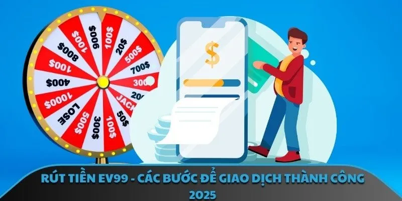 Rút Tiền EV99