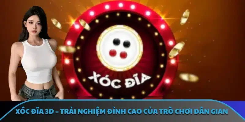 Xóc Đĩa 3D